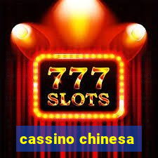 cassino chinesa